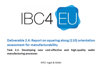 D2.4 Report on squaring along (110) orientation assessment for manufacturability